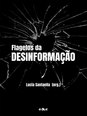 cover image of Flagelos da desinformação